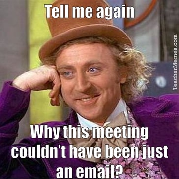 21 Virtual Meeting Memes To Spice Up Your Work Day